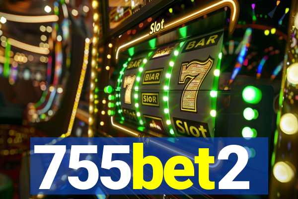 755bet2
