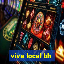 viva local bh