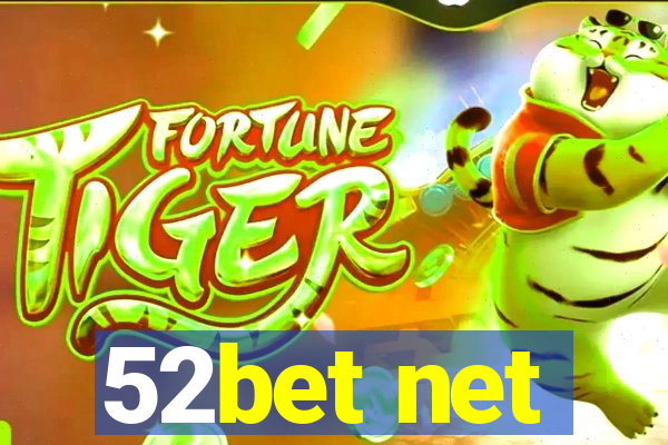52bet net