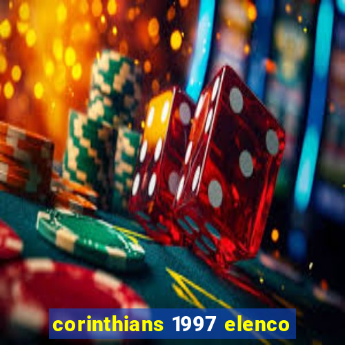 corinthians 1997 elenco