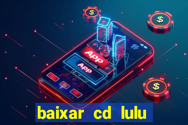 baixar cd lulu santos acustico mtv