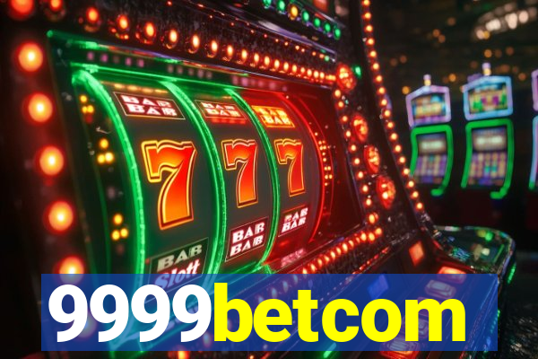 9999betcom