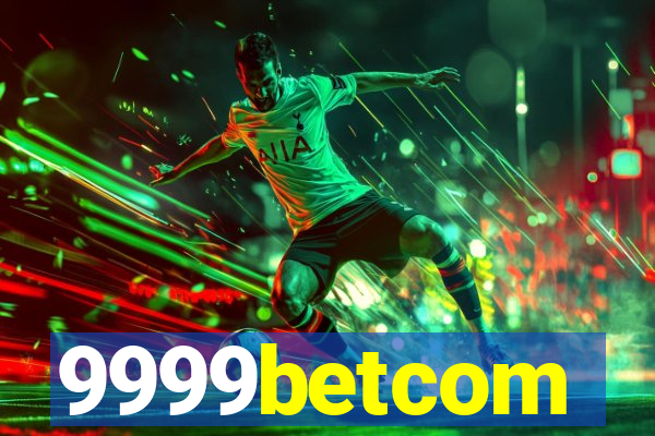 9999betcom