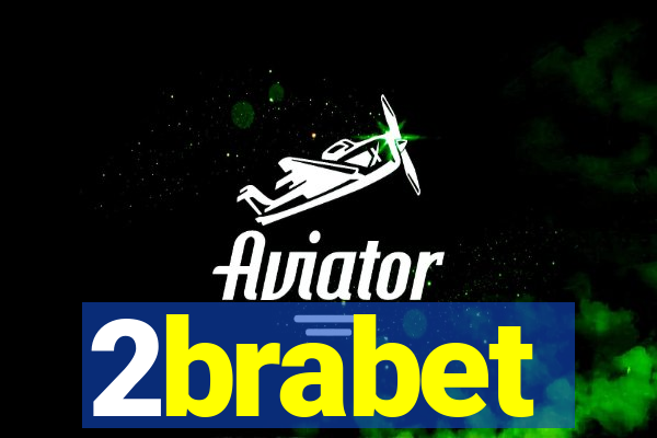 2brabet