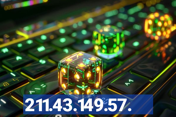 211.43.149.57.