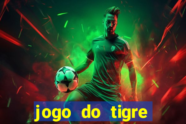 jogo do tigre deposito de 3 reais