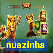 nuazinha