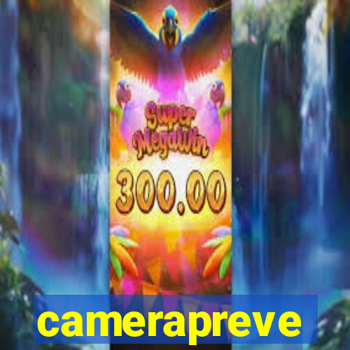 camerapreve