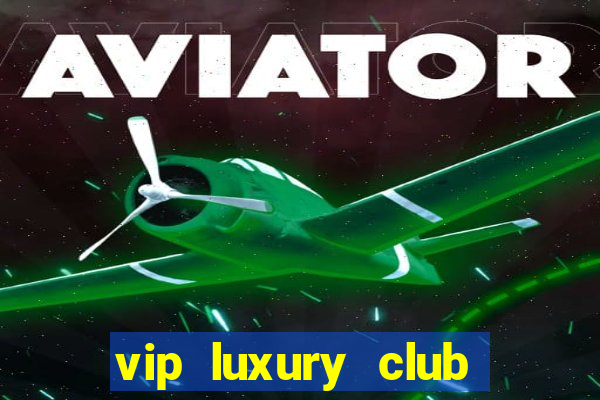 vip luxury club porto alegre