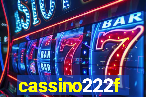 cassino222f