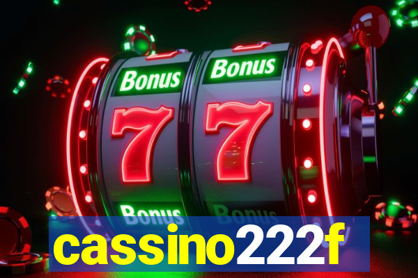 cassino222f