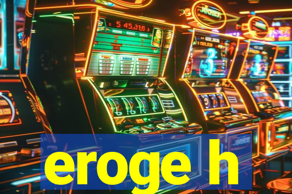 eroge h
