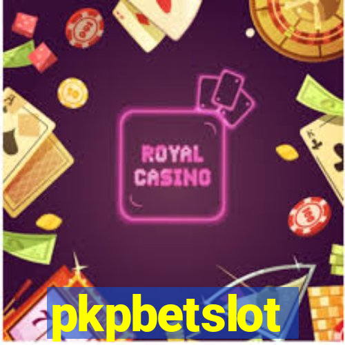 pkpbetslot