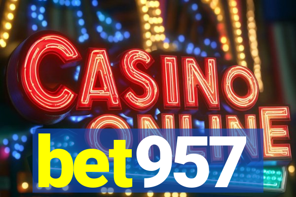 bet957