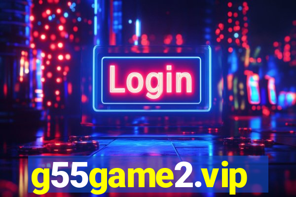 g55game2.vip