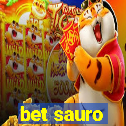 bet sauro