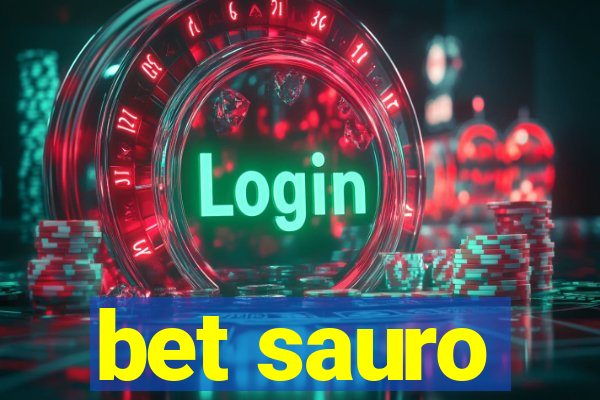 bet sauro