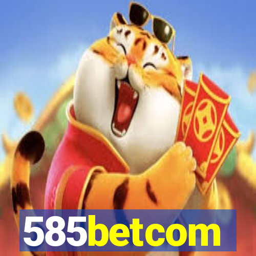 585betcom