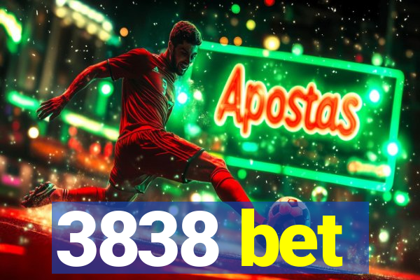 3838 bet