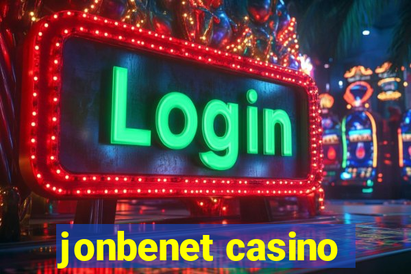jonbenet casino
