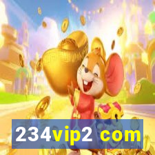 234vip2 com