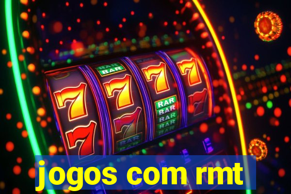 jogos com rmt