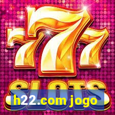 h22.com jogo
