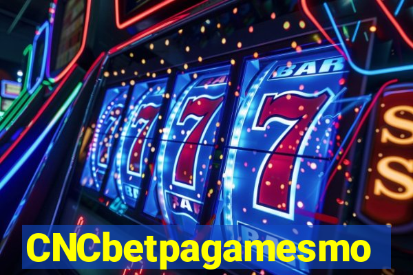 CNCbetpagamesmo
