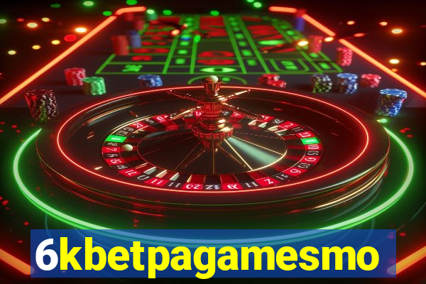6kbetpagamesmo