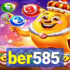 ber585