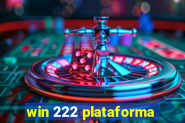 win 222 plataforma