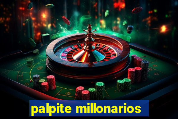 palpite millonarios