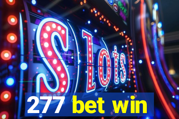 277 bet win