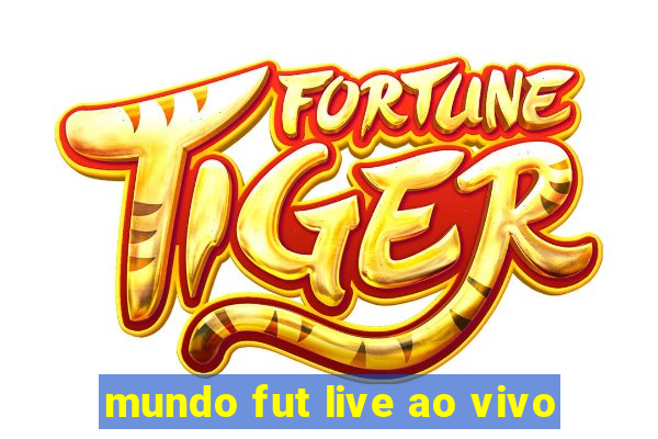 mundo fut live ao vivo