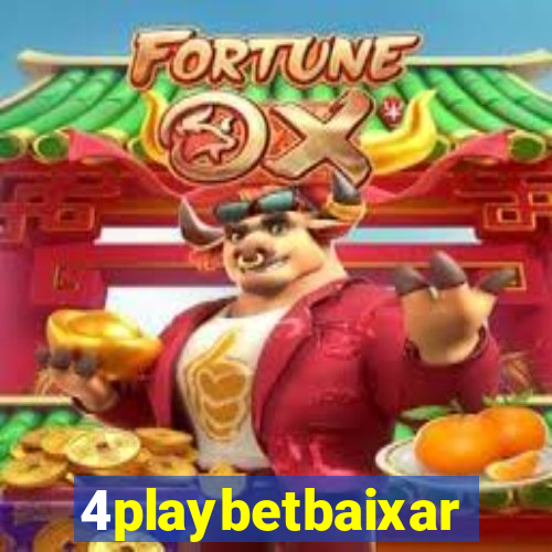 4playbetbaixar