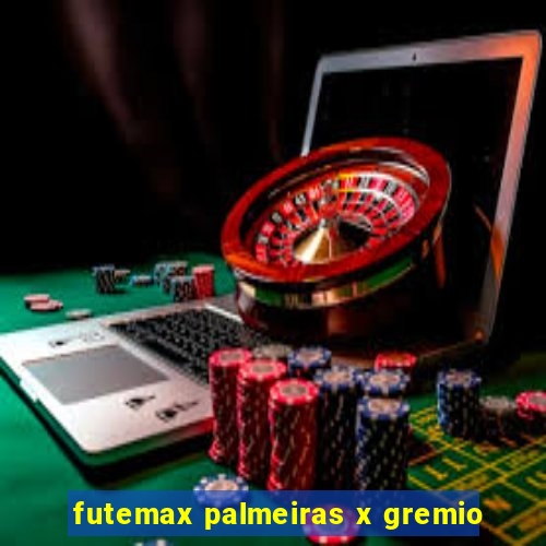 futemax palmeiras x gremio