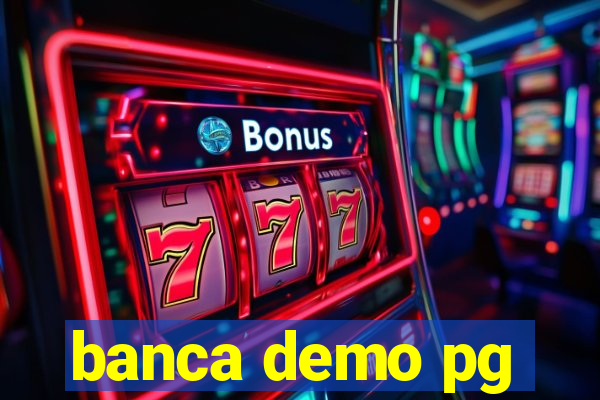 banca demo pg