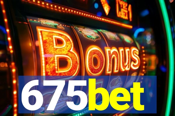 675bet