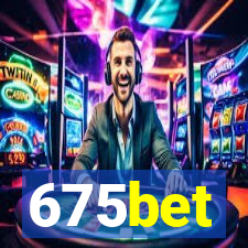 675bet