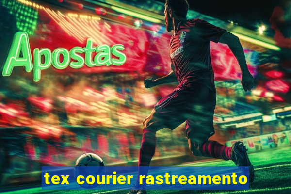 tex courier rastreamento