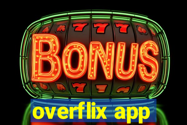 overflix app