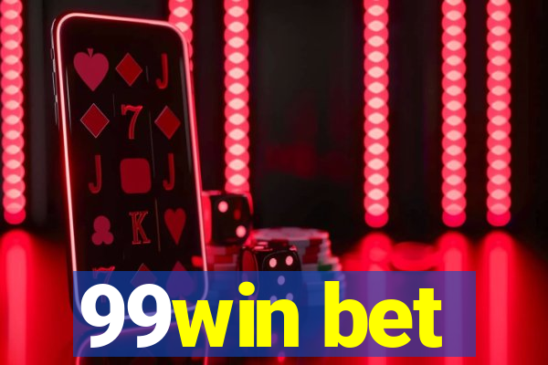 99win bet