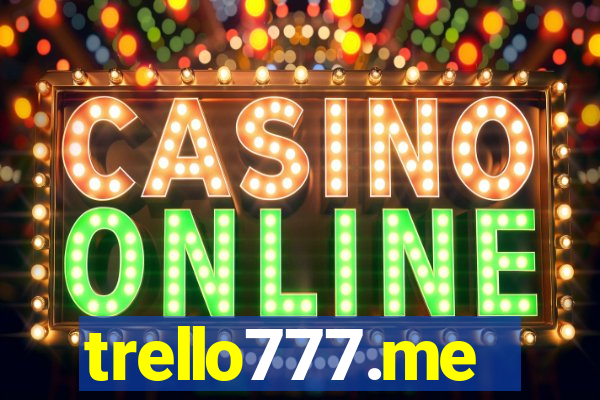 trello777.me