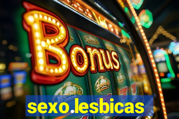 sexo.lesbicas