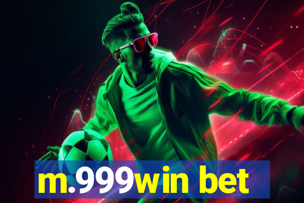 m.999win bet