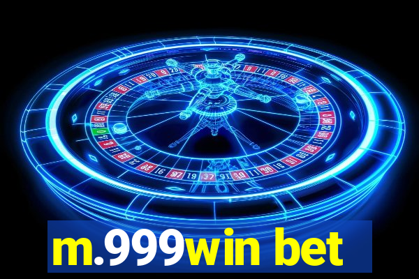 m.999win bet