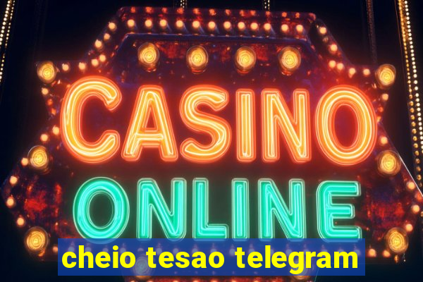 cheio tesao telegram