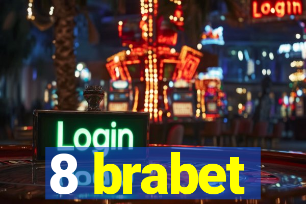 8 brabet