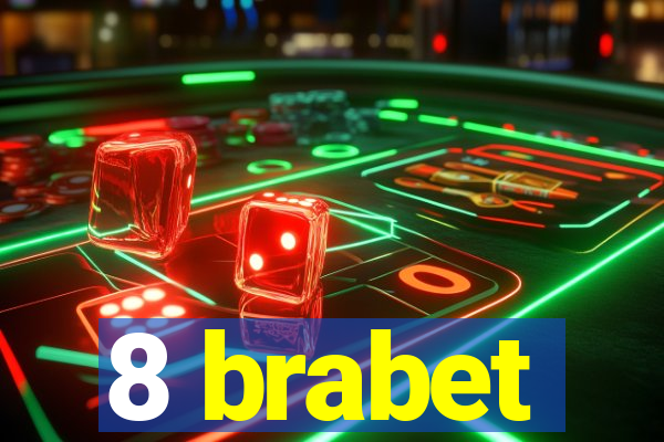 8 brabet