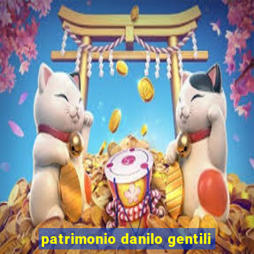 patrimonio danilo gentili